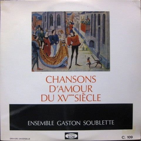 Chansons d'amour du XVe siècle