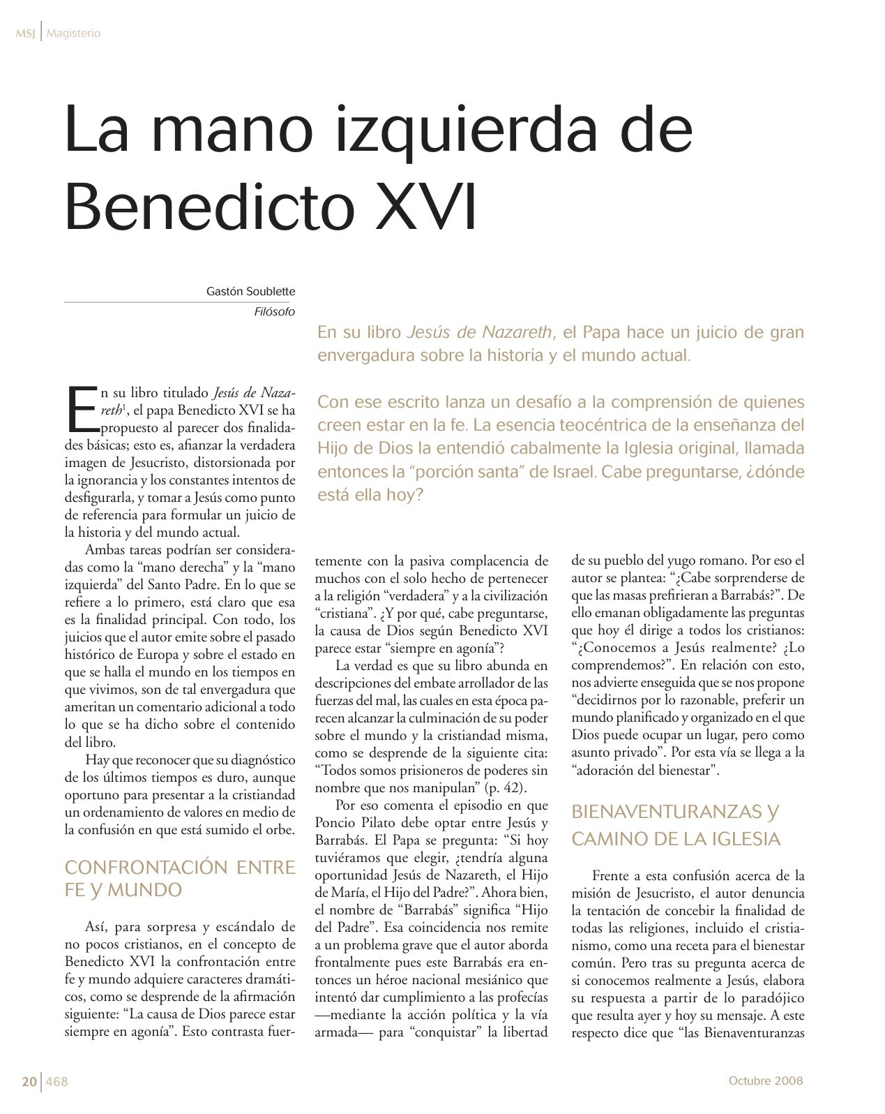 La mano izquierda de Benedicto XVI